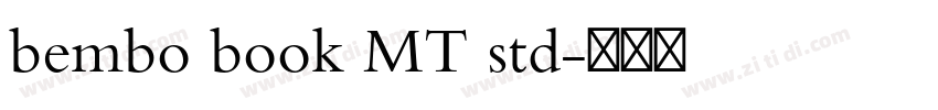 bembo book MT std字体转换
